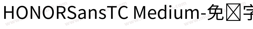 HONORSansTC Medium字体转换